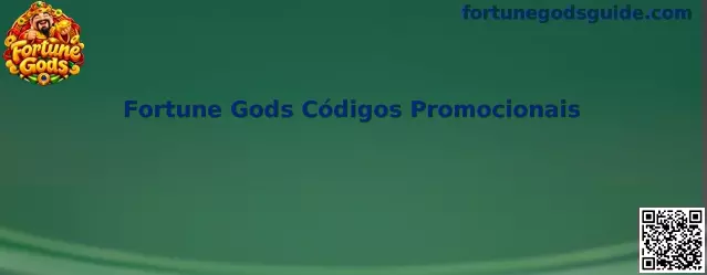Guia de Códigos Promocionais Fortune Gods