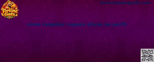 Guia de como resgatar cupons ativos no perfil Fortune Gods