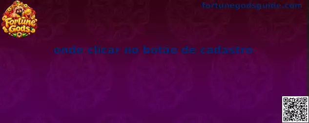 Ilustração demonstrativa de onde clicar no botão de cadastro no ambiente Fortune Gods